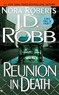 Reunion In Death (Turtleback School & Library Binding Edition)
