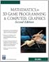 Mathematics for 3d Game Programming and Computer Graphics