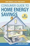 Consumer Guide to Home Energy Savings (Ninth Edition)