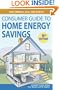 Consumer Guide to Home Energy Savings (Ninth Edition)