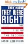They Knew They Were Right: The Rise of the Neocons