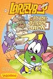 Larryboy in the Attack of Outback Jack (Big Idea Books: Larryboy)