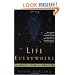 Life Everywhere