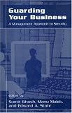 Guarding Your Business: A Management Approach to Security (Modern Approaches in Geophysics)