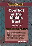 Conflict in the Middle East (Compact Research: Current Issues)