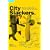 City Slackers: Workers of the world... You are wasting your time!