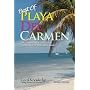 Local Knowledge Travel Guides:Best of Playa Del Carmen