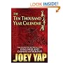 The Ten Thousand Year Calendar - Your Definitive Reference For Feng Shui and Chinese Astrology (English and Chinese Edition)