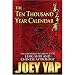 The Ten Thousand Year Calendar - Your Definitive Reference For Feng Shui and Chinese Astrology