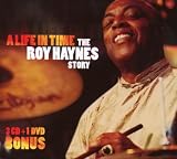 A Life In Time : The Roy Haynes Story