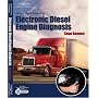 Modern Diesel Technology: Electronic Diesel Engine Diagnosis