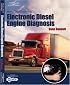 Modern Diesel Technology: Electronic Diesel Engine Diagnosis