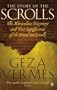 The Story of the Scrolls: The miraculous discovery and true significance of the Dead Sea Scrolls