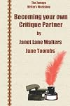 Becoming Your Own Critique Partner