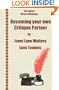 Becoming Your Own Critique Partner