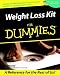 Weight Loss Kit for Dummies (For Dummies (Lifestyles Paperback))