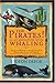 Pirates! In an Adventure with Whaling