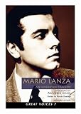 Mario Lanza: An American Tragedy (Great Voices 7) (Great Voices)