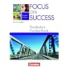 Focus on Success - The new edition - Soziales: B1-B2 - Vocabulary Practice Book