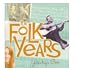 The Folk Years: Yesterday's Gone