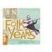 The Folk Years: Yesterday's Gone