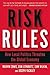 Risk Rules: How Local Politics Threaten the Global Economy