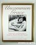 Uncommon Grace: Reminiscences and Photographs of Jacqueline Bouvier Kennedy Onassis