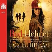 Red Helmet | [Homer Hickam]