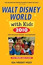Fodor's Walt Disney World® with Kids 2010: with Universal Orlando and SeaWorld (Special-Interest Titles)