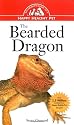 The Bearded Dragon: An Owner's Guide to a Happy, Healthy Pet