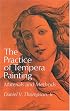 The Practice of Tempera Painting