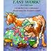 Easy Work: An Old Tale