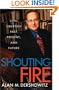 Shouting Fire: Civil Liberties in a Turbulent Age