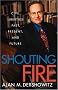 Shouting Fire: Civil Liberties in a Turbulent Age