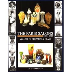 The Paris Salons, 1895-1914: Ceramics and Glass v. 4