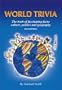 World Trivia: The Book of Fascinating Facts: Culture, Politics and Geography