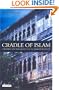 Cradle of Islam: The Hijaz and the Quest for an Arabian Identity