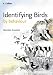 Identifying Birds by Behaviour