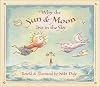 Why the Sun & Moon Live in the Sky