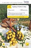 Teach Yourself Buying a Home in Italy Book/CD Pack (Teach Yourself Buying a Home)