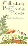 Collecting and Preserving Plants