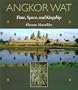 Angkor Wat: Time, Space, and Kingship