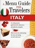 Review Gremese  / ITALY - A MENU GUIDE FOR TRAVELERS : An indispensable gastronomic dictionary, phrasebook, and guide.