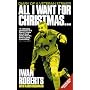 All I Want for Christmas...