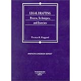 Legal Drafting: Process, Techniques, and Exercises (Casebook)