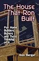 The House That Ron Built