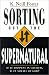 Books : Sorting Out the Supernatural
