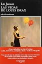 Las Vidas de Louis Drax (Spanish Edition)
