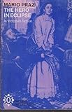 The hero in eclipse in Victorian fiction