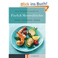 Das TEUBNER Handbuch Fisch & Meeresfr�chte (Teubner Handb�cher)